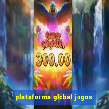 plataforma global jogos