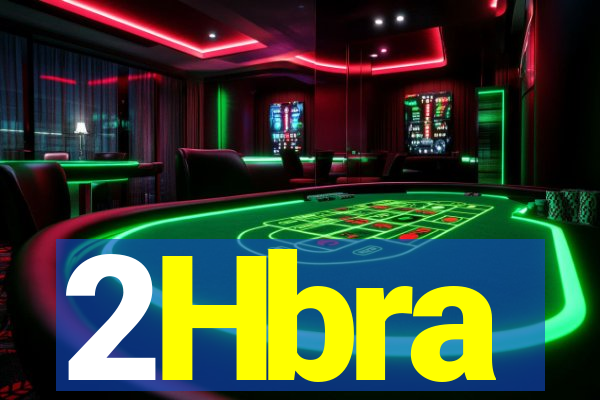 2Hbra