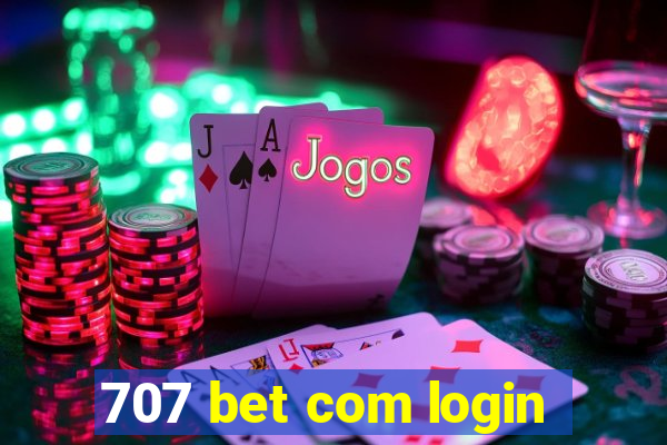 707 bet com login