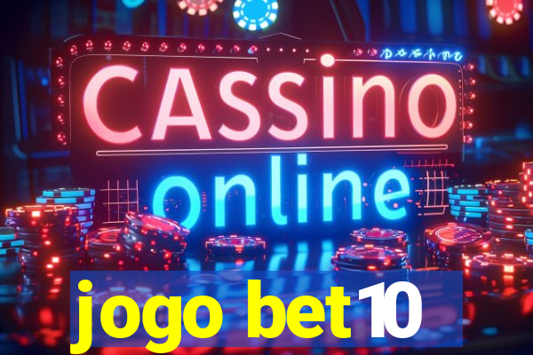 jogo bet10
