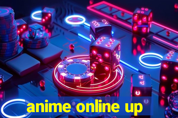 anime online up