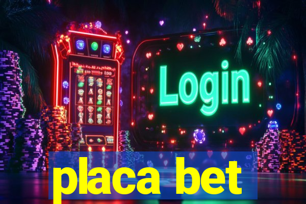 placa bet