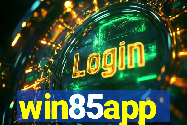 win85app