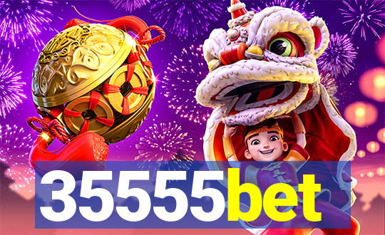35555bet