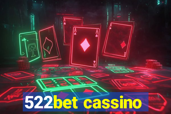 522bet cassino
