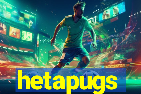 hetapugs