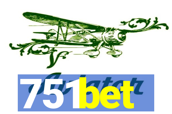 751bet