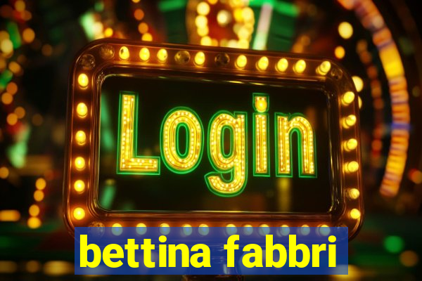 bettina fabbri