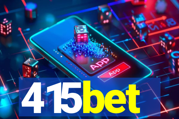 415bet