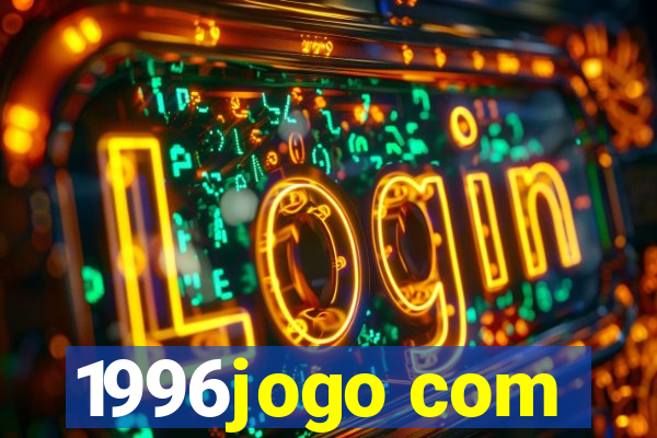1996jogo com