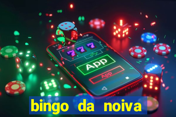 bingo da noiva para imprimir