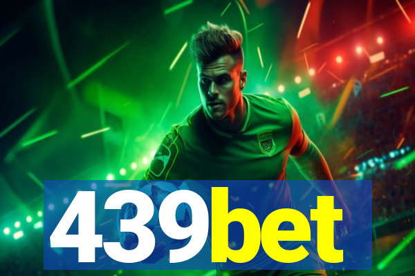439bet