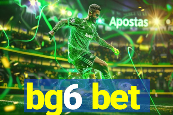 bg6 bet