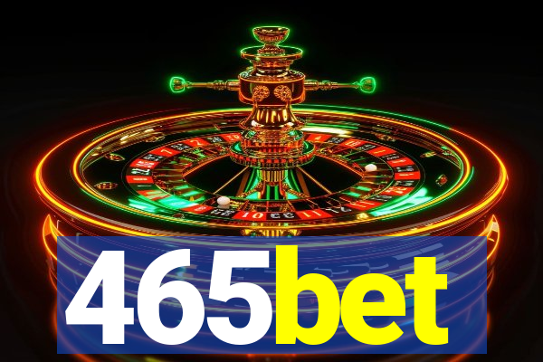 465bet