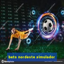 bets nordeste simulador
