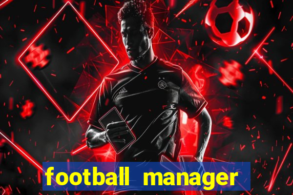 football manager 2024 crack status