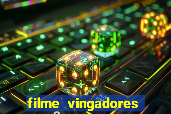 filme vingadores ultimato completo dublado gratis
