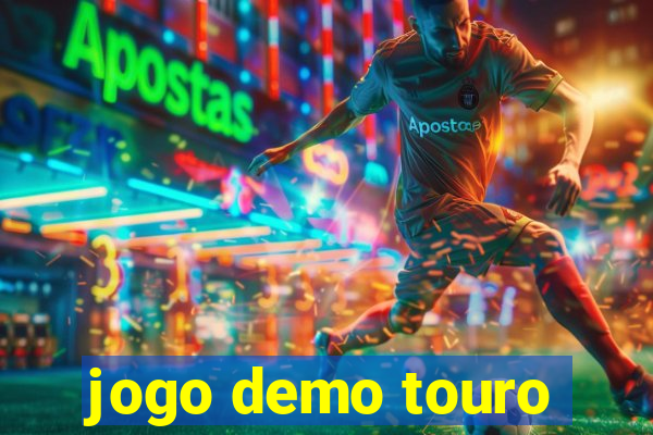 jogo demo touro