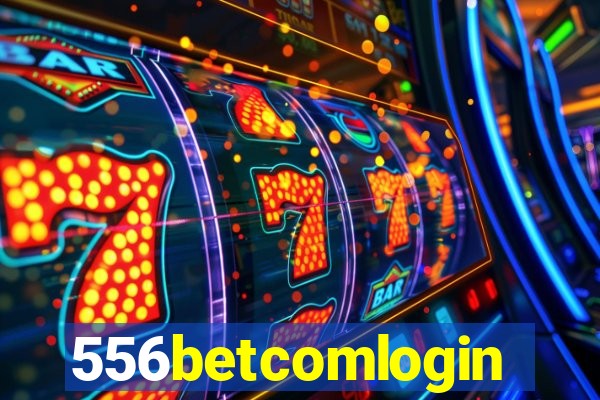 556betcomlogin