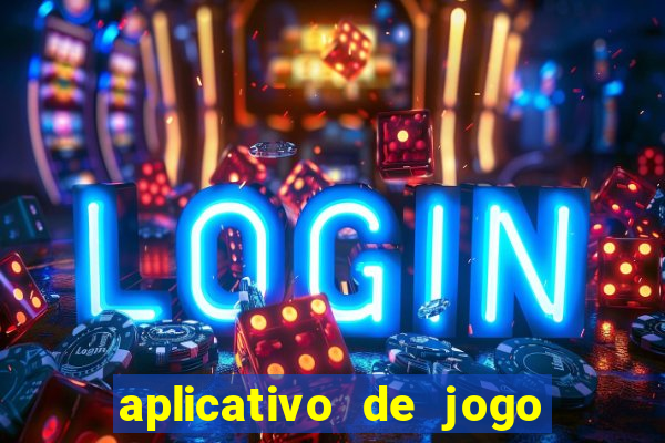 aplicativo de jogo que paga dinheiro de verdade