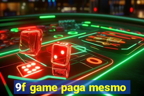 9f game paga mesmo