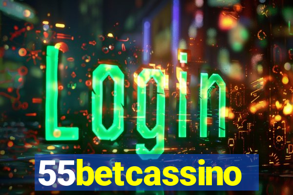 55betcassino