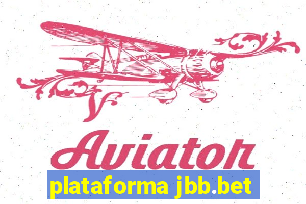 plataforma jbb.bet