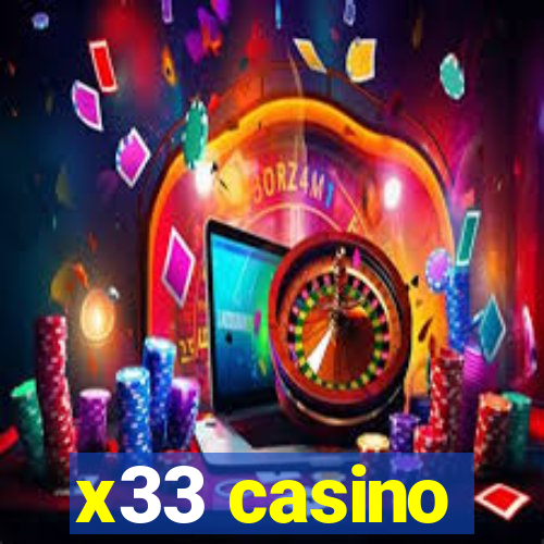 x33 casino
