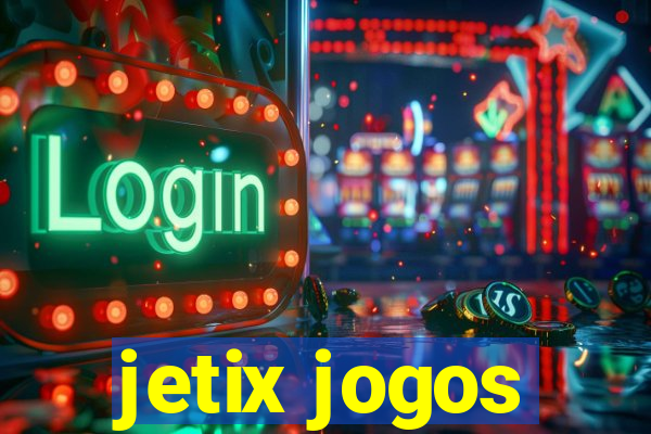 jetix jogos