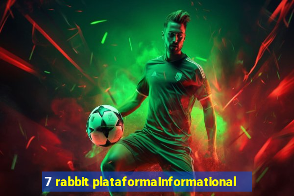 7 rabbit plataformaInformational