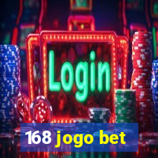 168 jogo bet