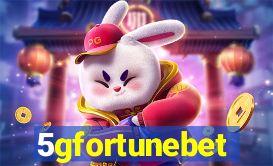 5gfortunebet