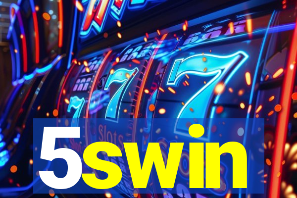 5swin