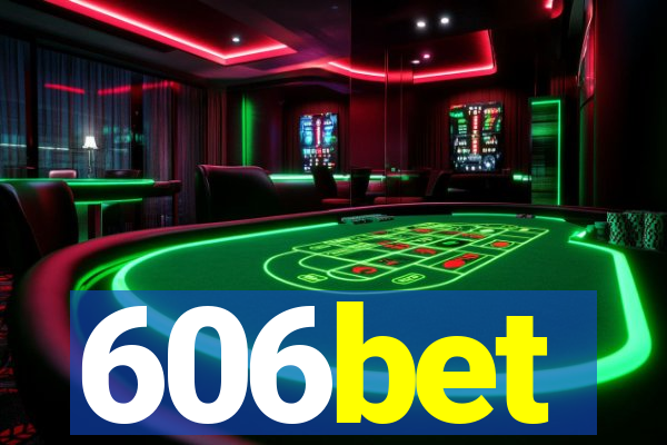 606bet
