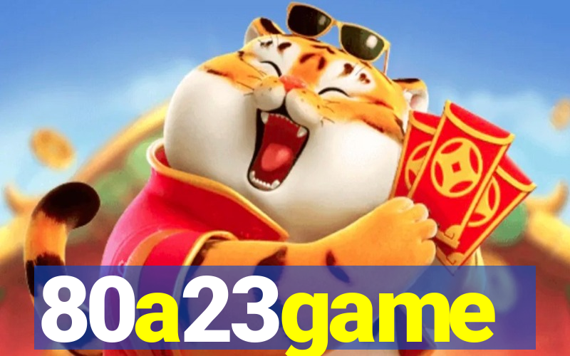 80a23game