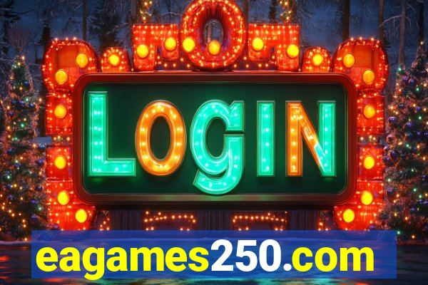 eagames250.com