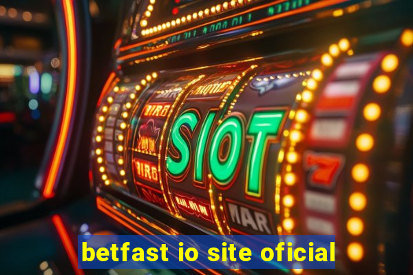 betfast io site oficial