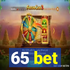 65 bet