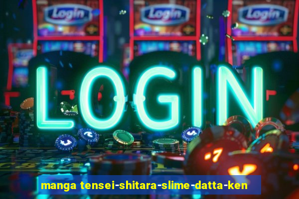 manga tensei-shitara-slime-datta-ken