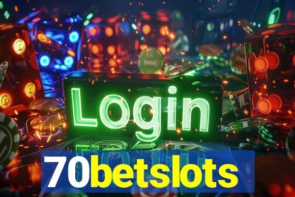 70betslots