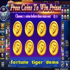 fortune tiger demo bet 500