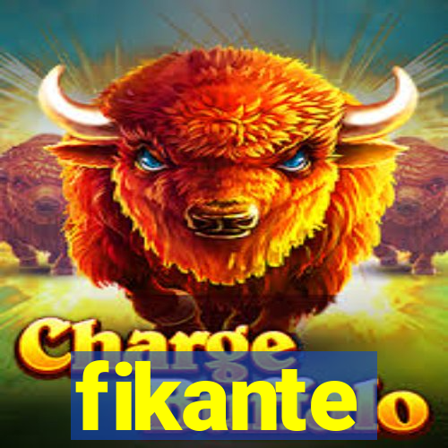 fikante