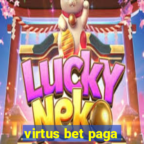 virtus bet paga