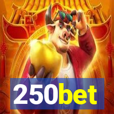 250bet