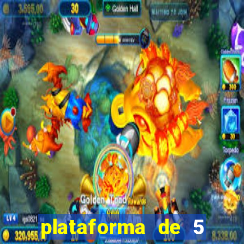 plataforma de 5 reais tigre