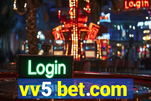 vv5 bet.com