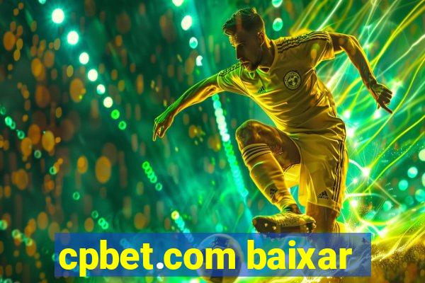cpbet.com baixar
