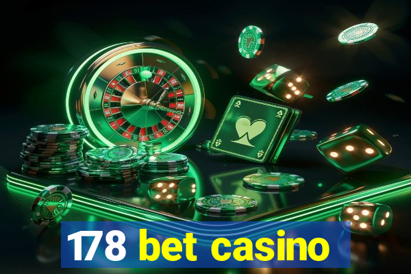 178 bet casino