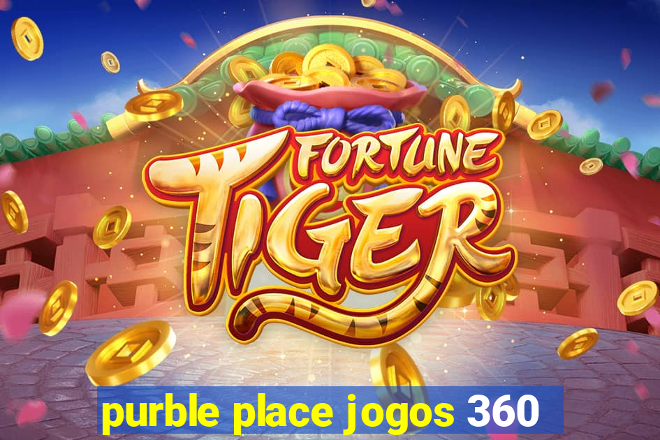 purble place jogos 360