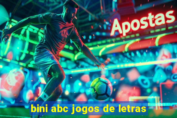 bini abc jogos de letras